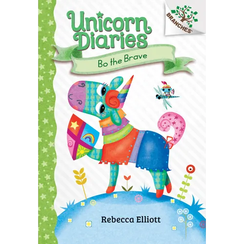 Bo the Brave: A Branches Book (Unicorn Diaries #3): Volume 3 - Library Binding