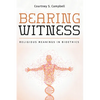 Bearing Witness - Paperback