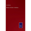 Memoirs of the Rev. W. Robinson - Hardcover