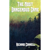 The Most Dangerous Game: A Classic Tale of Survival, Suspense, and the Hunter Hunted - Hardcover