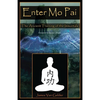 Enter Mo Pai: The Ancient Training of the Immortals - Paperback