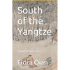 South of the Yangtze: Proverse Prize 2022 - Paperback