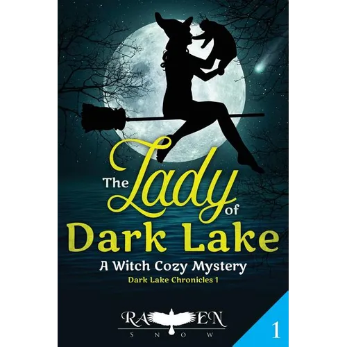 The Lady of Dark Lake: A Witch Cozy Mystery - Paperback