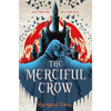 The Merciful Crow - Paperback