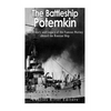 The Battleship Potemkin: The History and Legacy of the Famous Mutiny aboard the Russian Ship - Paperback