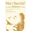 Who's That Girl?: The Ultimate Madonna Trivia Book - Paperback