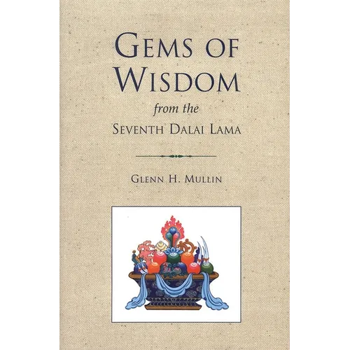 Gems of Wisdom from the Seventh Dalai Lama - Paperback
