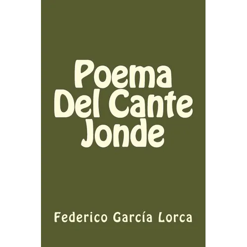 Poema Del Cante Jonde (Spanish Edition) - Paperback