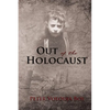 The Out of the Holocaust - Paperback