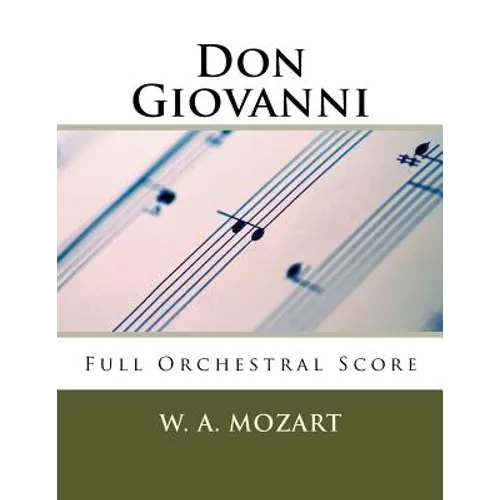 Don Giovanni (full orchestral score): Peters Edition - Paperback