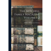 The Mitchell Family Magazine Volume 1-2 - Paperback