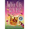 Why Oh Rye? - Paperback