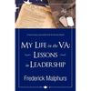 My Life in the Va: Lessons in Leadership - Paperback
