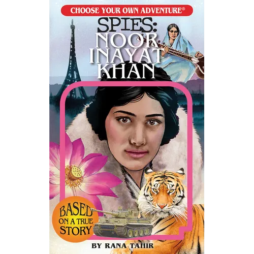 Choose Your Own Adventure Spies: Noor Inayat Khan - Paperback