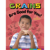 Grains Are Good for You! - Paperback