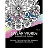 Swear Words Coloring Book Vol.1: Mandala Coloring Books for Relaxation Meditation and Creativity - Paperback