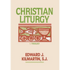 Christian Liturgy: V1 - Hardcover