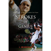 Strokes of Genius: Federer, Nadal, and the Greatest Match Ever Played - Paperback