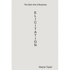 The Dark Arts of Business: Elicitation - Paperback
