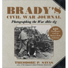 Brady's Civil War Journal: Photographing the War 1861-65 - Paperback