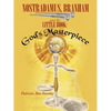 Nostradamus, Branham and the Little Book: God's Masterpiece - Paperback