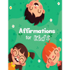 Affirmations for Kids: Build positive mindset and self-love or self-esteem - Paperback