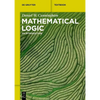 Mathematical Logic: An Introduction - Paperback