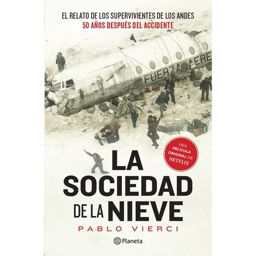 La Sociedad de la Nieve / Society of the Snow - Paperback