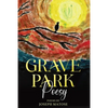Grave Park Poesy - Paperback