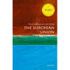 The European Union: A Very Short Introduction - Paperback
