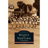 Marple and Newtown Townships - Hardcover