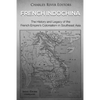 French Indochina: The History and Legacy of the French Empire's Colonialism in Southeast Asia - Paperback