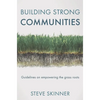 Building Strong Communities: Guidelines on Empowering the Grass Roots - Paperback
