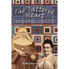 The Tattered Heart: A Historical Fiction Biography of Mother St. Andrew Feltin, CDP Foundress of the Sisters of Divine Providence of San a - Paperback