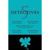 5 Detectives: Chanler Rao, Worry-Worry Williams, Miss Fanny Gordon, Clara Pryor, The "Gum-Shoe" - Paperback