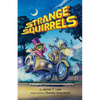 Strange Squirrels: A Kangaroo 7 and Slothette Adventure - Paperback