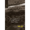 El pasado es un pueblo solitario - Paperback