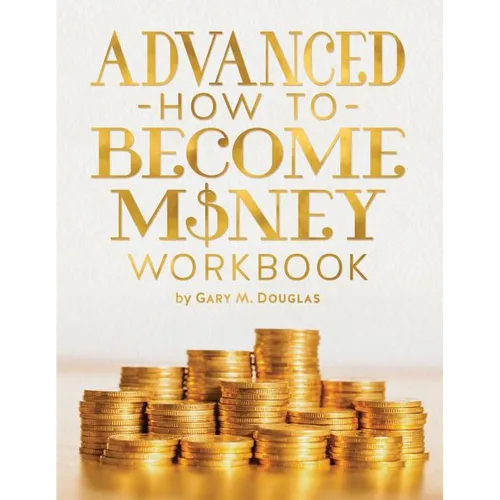 Advanced How To Become Money Workbook - Paperback