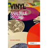 Vinyl: A History of the Analogue Record - Paperback