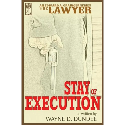 The Lawyer: Stay of Execution - Paperback