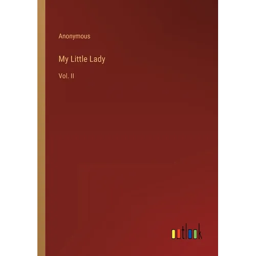 My Little Lady: Vol. II - Paperback