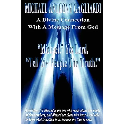 A Divine Connection With A Message From God - Paperback