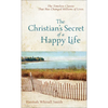 Christian's Secret of a Happy Life - Hardcover