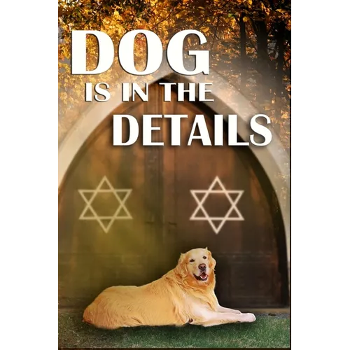Dog is in the Details - Paperback