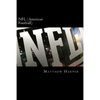NFL (American Football): A Fascinating Book Containing NFL Facts, Trivia, Images & Memory Recall Quiz: Suitable for Adults & Children - Paperback
