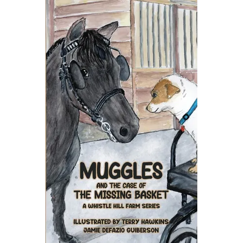 Muggles and the Case of the Missing Basket - Paperback