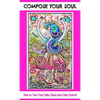 Compose Your Soul: How to Turn Your Daily Chaos Into Calm Control - Hardcover