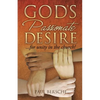 God's Passionate Desire... for Unity in the Church! - Paperback