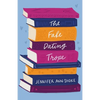 The Fake Dating Trope - Paperback