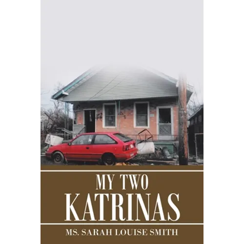 My Two Katrinas - Paperback
